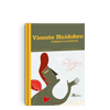 Vicente Huidobro, poemas ilustrados